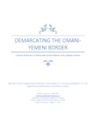 Demarcating the Omani Yemeni Border: A Border Perspective on Shifting State-Society Relations in the Sultanate of Oman