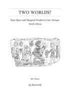 Two Worlds? State Space and Marginal Peoples in Late Antique North Africa