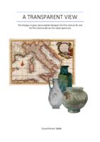 A transparent view. The changes in glass consumption between the first century BC and the first century AD on the Italian peninsula.