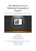 De rol van de culturele sector in de Nederlandse economie: bijzaak of belangrijk?