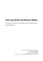 Anti-Apartheid and Human Rights: An Enquiry into the Role of Human Rights within the Anti Apartheids Beweging Nederland