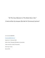“At This Very Moment in This Work Here I Am:”  A text written by Jacques Derrida for Emmanuel Levinas?