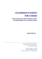 Colombian Students for Change: the Construction of a Collective Identity and how this shaped MANE's role in Colombian Politics