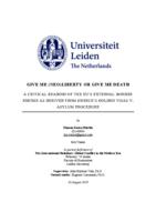 GIVE ME (NEO)LIBERTY OR GIVE ME DEATH: A CRITICAL READING OF THE EU’S EXTERNAL BORDER REGIME AS DERIVED FROM GREECE’S GOLDEN VISAS V. ASYLUM PROCEDURE