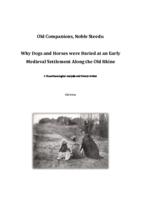 Old Companions, Noble Steeds: Why dogs and horses were buried at and Early Medieval settlement along the Old Rhine