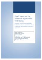 Small states and the accession negotiations with the EU: How have Cyprus, Estonia and Malta handled the accession negotiations with the EU and how can differences in success be explained?