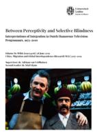 Between Perceptivity and Selective Blindness: Interpretations of Integration in Dutch Humorous Television Programmes, 1975-2010