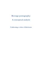 Revenge pornography: a conceptual analysis. Undressing a crime of disclosure
