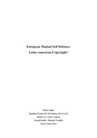 European mutual self defence: Latin-American copyright?