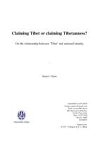 Claiming Tibet or claiming Tibetanness? On the relationship between 'Tibet' and national identity