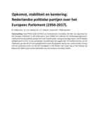 Opkomst, stabiliteit en kentering: Nederlandse politieke partijen over het Europees Parlement (1956-2017)