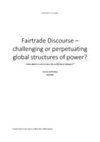 Fairtrade Discourse – challenging or perpetuating global structures of power?