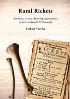 Rural Rickets: Beemster, a rural farming community in post-medieval Netherlands