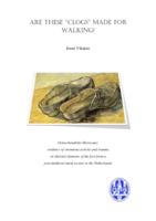 Are these "clogs" made for walking?-Osteochondritis Dissecans:evidence of strenuous activity and trauma on skeletal elements of the foot from a post-medieval rural society in the Netherlands