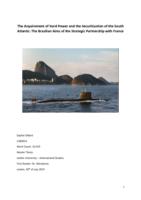 The Acquirement of Hard Power and the Securitization of the South Atlantic: The Brazilian Aims of the Strategic Partnership with France