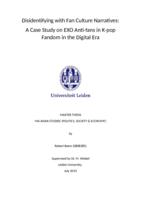 Disidentifying with Fan Culture Narratives: A Case Study on EXO Anti-fans in K-pop Fandom in the Digital Era