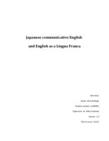 Japanese communicative English and English as a Lingua  Franca