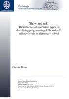 Show and tell? The influence of instruction types on developing programming skills and selfefficacy levels in elementary school