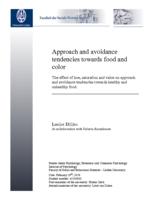 Approach and avoidance tendencies towards food and color: The effect of hue, saturation and value on approach and avoidance tendencies towards healthy and unhealthy food