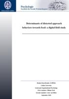 Determinants of distorted approach behaviors towards food: A digital field study