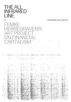 The All Infrared Line: Femke Herregraven's Art Project on Financial Capitalism