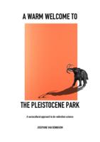 A warm welcome to the Pleistocene Park