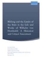 Bildung and the Limits of the State in the Life and Works of Wilhelm von Humboldt: A Historical and Critical Assessment