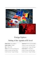 Foreign Fighters: Setting of the Agenda at EU level