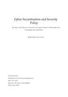 Cyber Securitization and Security Policy. The impact of the Discursive Construction of Computer Security on (National) Security Policymaking in the Netherlands