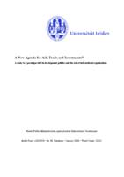 A New Agenda for Aid, Trade and Investments? A study to a paradigm shift in development policies and the role of international organizations