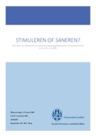 Stimuleren of saneren?