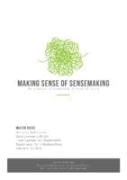 Making Sense of Sensemaking: An analysis of leadership in times of crisis