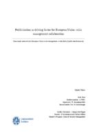 Politicization as driving factor for European Union crisis management collaboration - Case study research into European Union crisis management, in the field of public health security