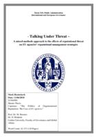 Talking Under Threat. A mixed-methods approach to the effects of reputational threat on EU agencies' reputational management strategies