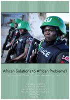 African Solutions to African Problems? Legitimacy issues of the African Union on Peacekeeping in Somalia