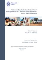 Understanding motivations behind States' participations to the UN Peacekeeping Operations: A Case Study of Indonesia