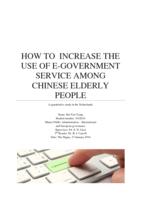 How to increase the use of e-government service among Chinese elderly people