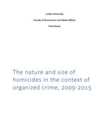 The nature and size of homicides in the context of organized crime, 2009-2015