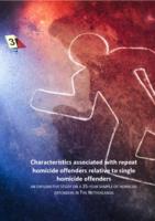 Characteristics associated with repeat homicide offenders relative to single homicide offenders. An explorative study on a 35-year sample of homicide offenders in the Netherlands