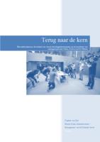 Terug naar de kern; een onderzoek naar de invloed van verantwoordingsmechanismen op de mandaten van woningcorporaties Vestia, Portaal en Pré Wonen.