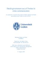 Dutch government use of Twitter in crisis communication. An exploratory research to the extent of which, and how the Dutch government used Twitter in crises in 2014