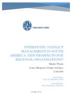 Interstate Conflict Management in South America: New prospects for regional organizations?