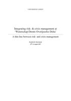 Integrating risk- & crisis management at ‘Waterschap Drents Overijsselse Delta’ - A thin line between risk- and crisis management