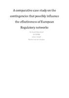 A comparative study on the contingencies that possibly influence the effectiveness of European Regulatory Networks