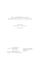 How to bring HTTPS to the masses? Measuring issuance in the first year of Let's Encrypt