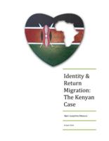 Identity & Return Migration: The Kenyan Case