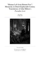 "Human Left from Human Free": Monarchy in Dutch Eighteenth-Century Translations of John Milton's Paradise Lost