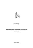 Castaways:New Insights from the Metal-Detected Brooches of Early Medieval Frisia