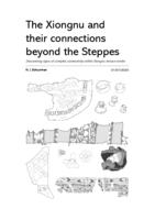 The Xiongnu and their connections beyond the Steppes: Discovering signs of complex connectivity within Xiongnu terrace tombs