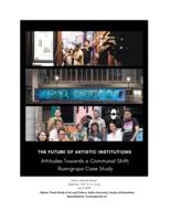 The Future of Artistic Institutions: Attitudes towards a Communal Shift; Ruangrupa case study